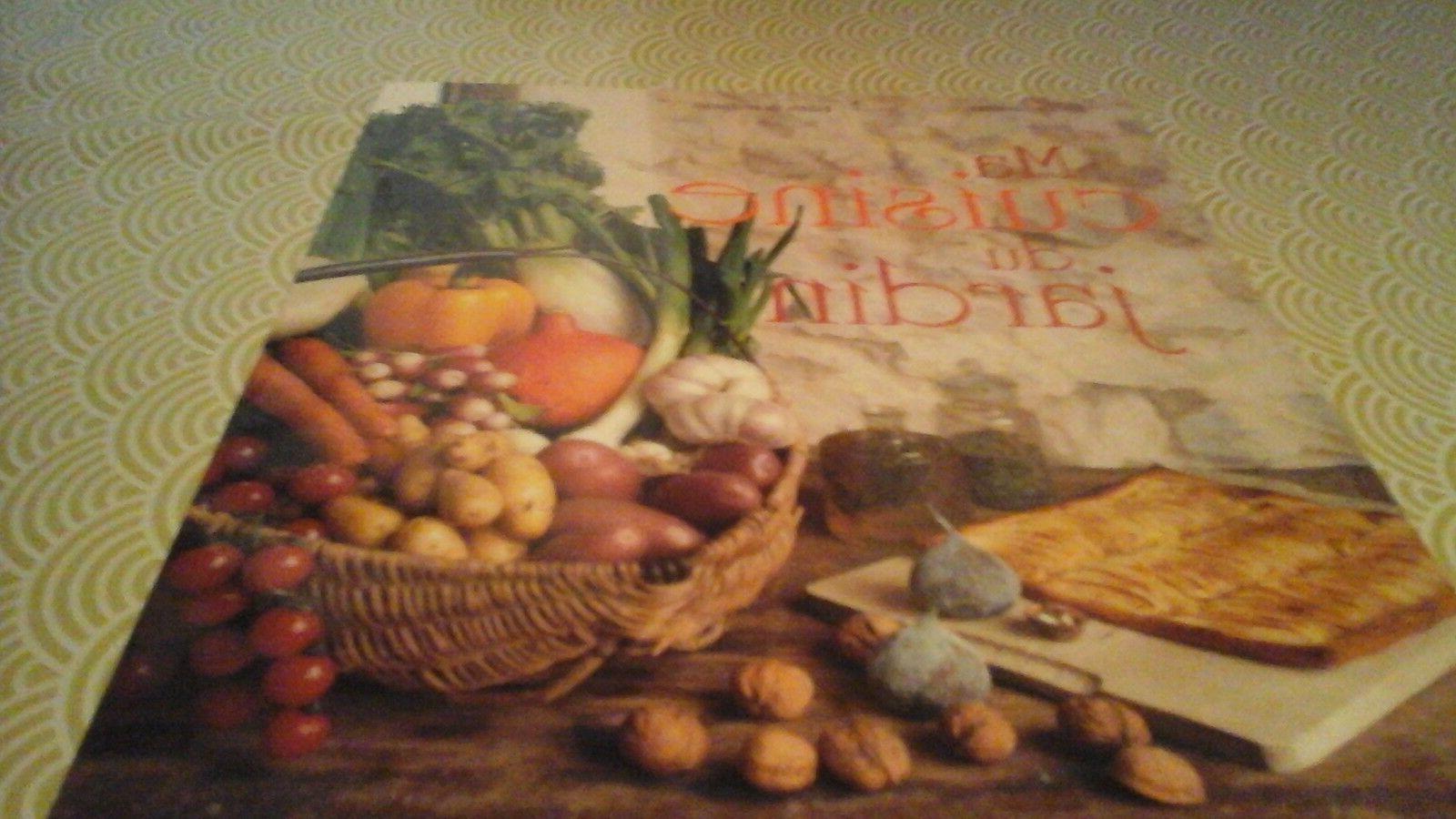 livre ma cuisine du jardin editions ouest