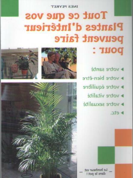 tout ce que vos plantes d interieur